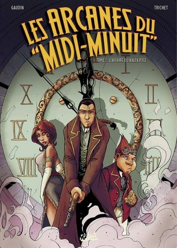 Les Arcanes du Midi-Minuit T01 L'affaire du Nalta P312