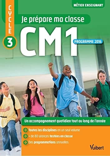 Je prépare ma classe cycle 3 CM1