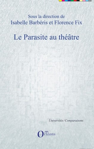 Le parasite au théâtre