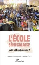 L'école sénégalaise faut-il totalement désespérer?