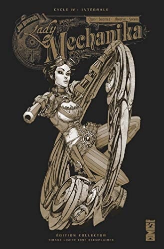 Lady Mechanika Intégrale Cycle 4 . Edition collector