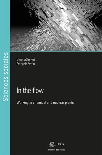 In the flow Working in chemical and nuclear power plants
