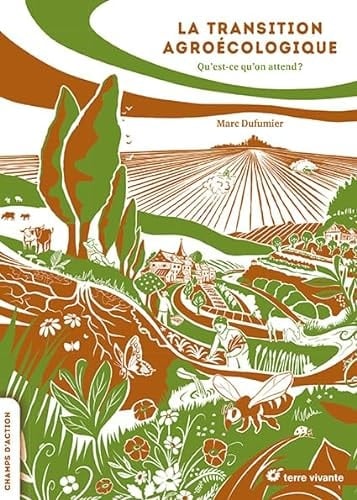 La transition agroécologique qu'est-ce qu'on attend?