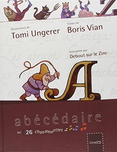 Abécédaire en 26 chansonnettes abécédaire musical à l'usage des enfants et des personnes qui téléphonent
