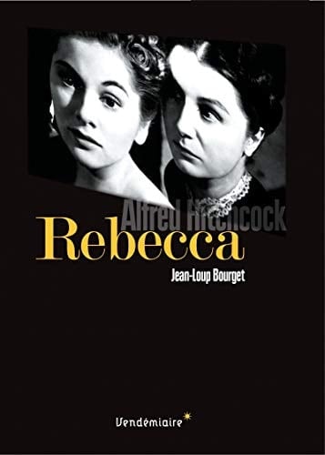 Rebecca d' Alfred Hitchcock