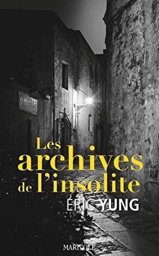 Les archives de l'insolite