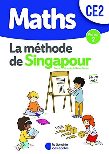 Maths CE2 La méthode de Singapour Fichier 2