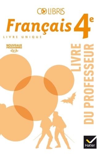 Français 4e Colibris Livre du professeur