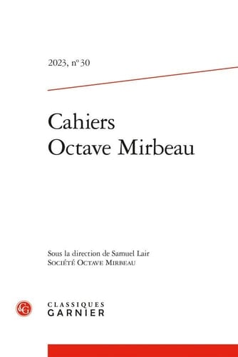 Cahiers Octave Mirbeau, 2023,30