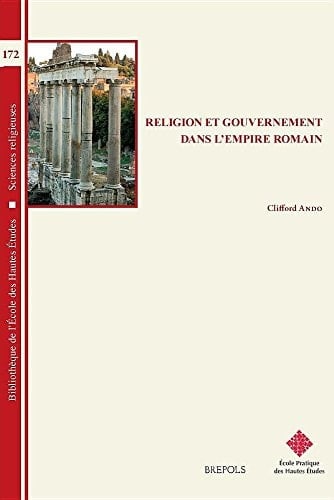 Religion et gouvernement dans l'empire romain