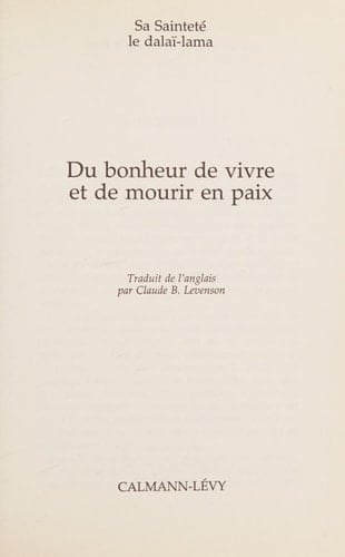 Du bonheur de vivre et de mourir en paix