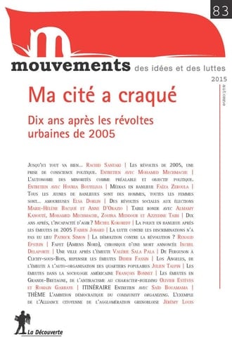 Ma cité a craqué dix ans après les révoltes urbaines de 2005