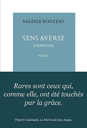 Sens averse (répétitions) : poésie
