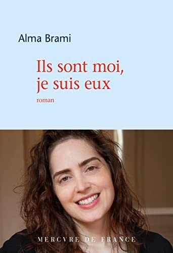 Ils sont moi, je suis eux roman