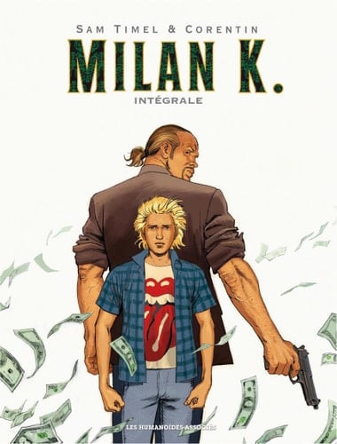 Milan K. - Intégrale numérique T1 à 3