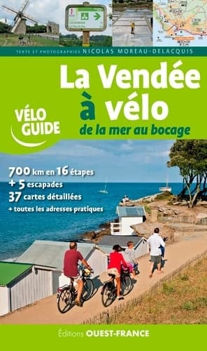 La Vendée à vélo De la mer au bocage
