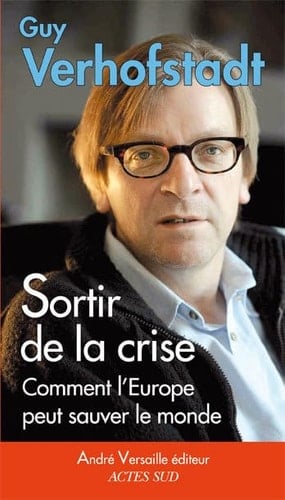 Sortir de la crise comment l'Europe peut sauver le monde