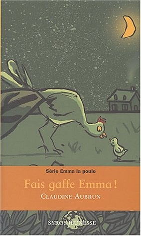 Fais gaffe Emma !
