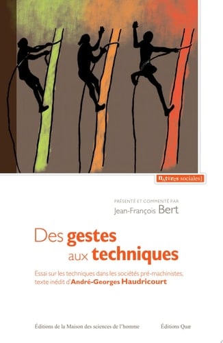 Des gestes aux techniques