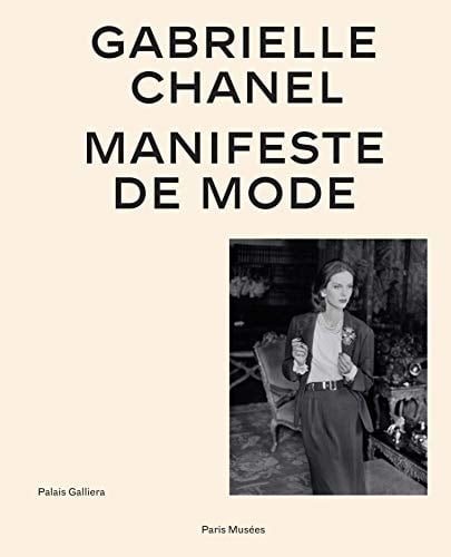 Gabrielle Chanel manifeste de mode