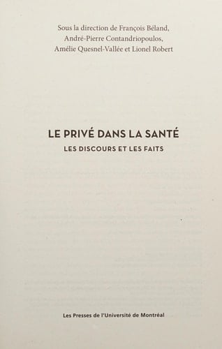 Le privé dans la santé Les discours et les faits