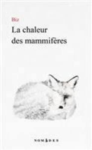 La chaleur des mammifères roman