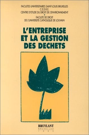 L'entreprise et la gestion des déchets