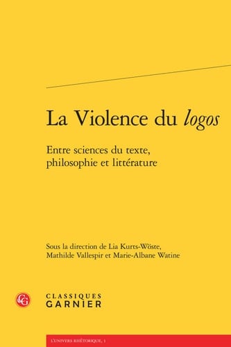 La violence du logos entre sciences du texte, philosophie et littérature