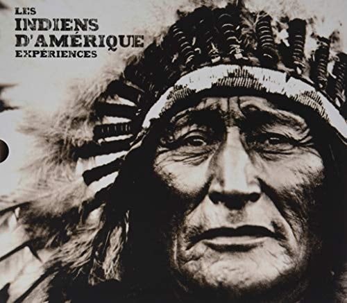 Les Indiens d'Amérique Expériences