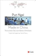 Made in China Vivre avec les ouvrières chinoises