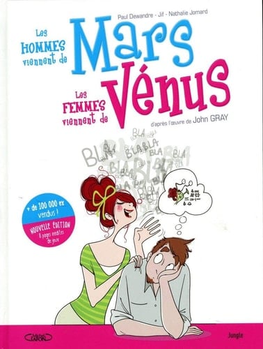 Les hommes viennent de Mars, les femmes viennent de Vénus