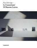 Roe Ethridge Le Consortium / M Museum Leuven