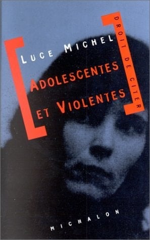 Adolescentes et violentes document