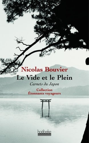 Le vide et le plein carnets du Japon 1964-1970