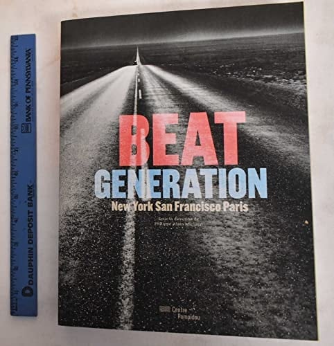 Beat generation New York, San Francisco, Paris