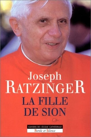 La fille de Sion considérations sur la foi mariale de l'Eglise