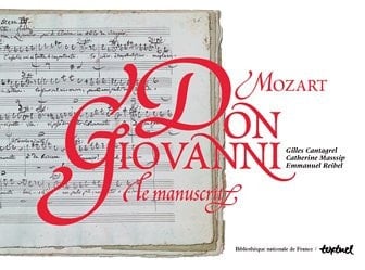 Don Giovanni le manuscrit : un trésor de la BNF
