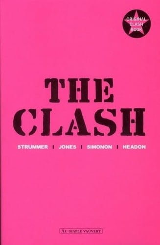 The Clash Strummer, Jones, Simonon, Headon