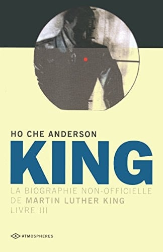 King la biographie non officielle de Martin Luther King