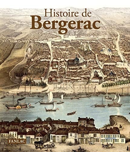 Histoire de Bergerac