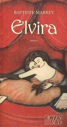 Elvira suivi de, Edda H., ou, La dernière maréchale : opéras/roman