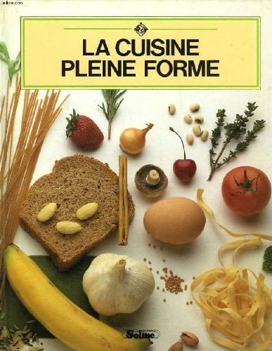 La cuisine pleine forme
