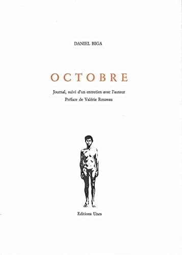 Octobre Journal, suivi d'un entretien avec l'auteur