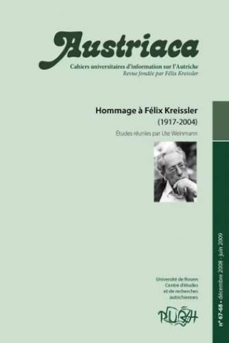 Hommage à Félix Kreissler (1917-2004)