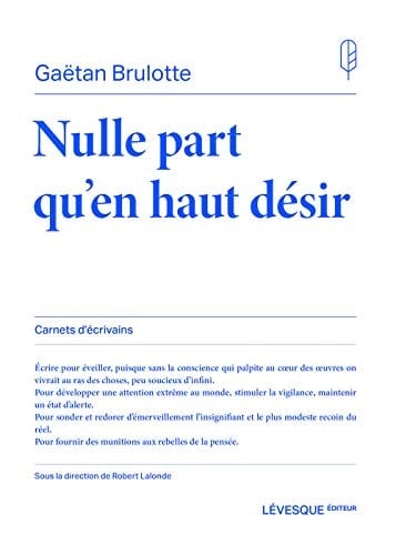 Nulle part qu'en haut désir