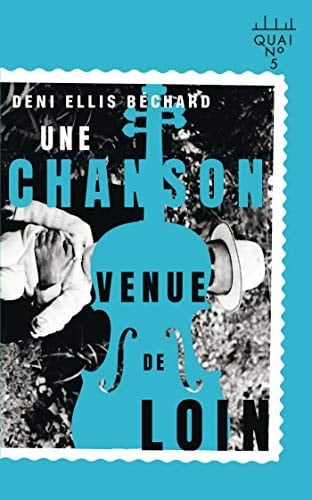 Une chanson venue de loin roman