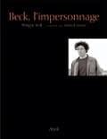 BECK, L'IMPERSONNAGE