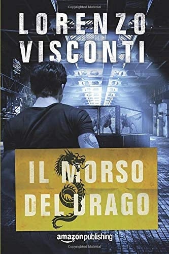 Il morso del Drago (Dragon) (Italian Edition)