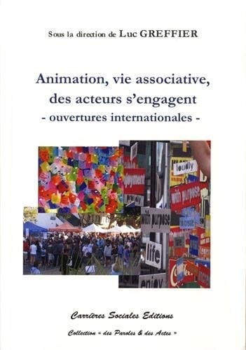 Animation et vie associative, des acteurs se mobilisent ouvertures internationales