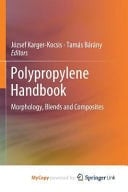 Polypropylene Handbook Morphology, Blends and Composites